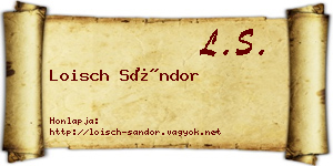 Loisch Sándor névjegykártya